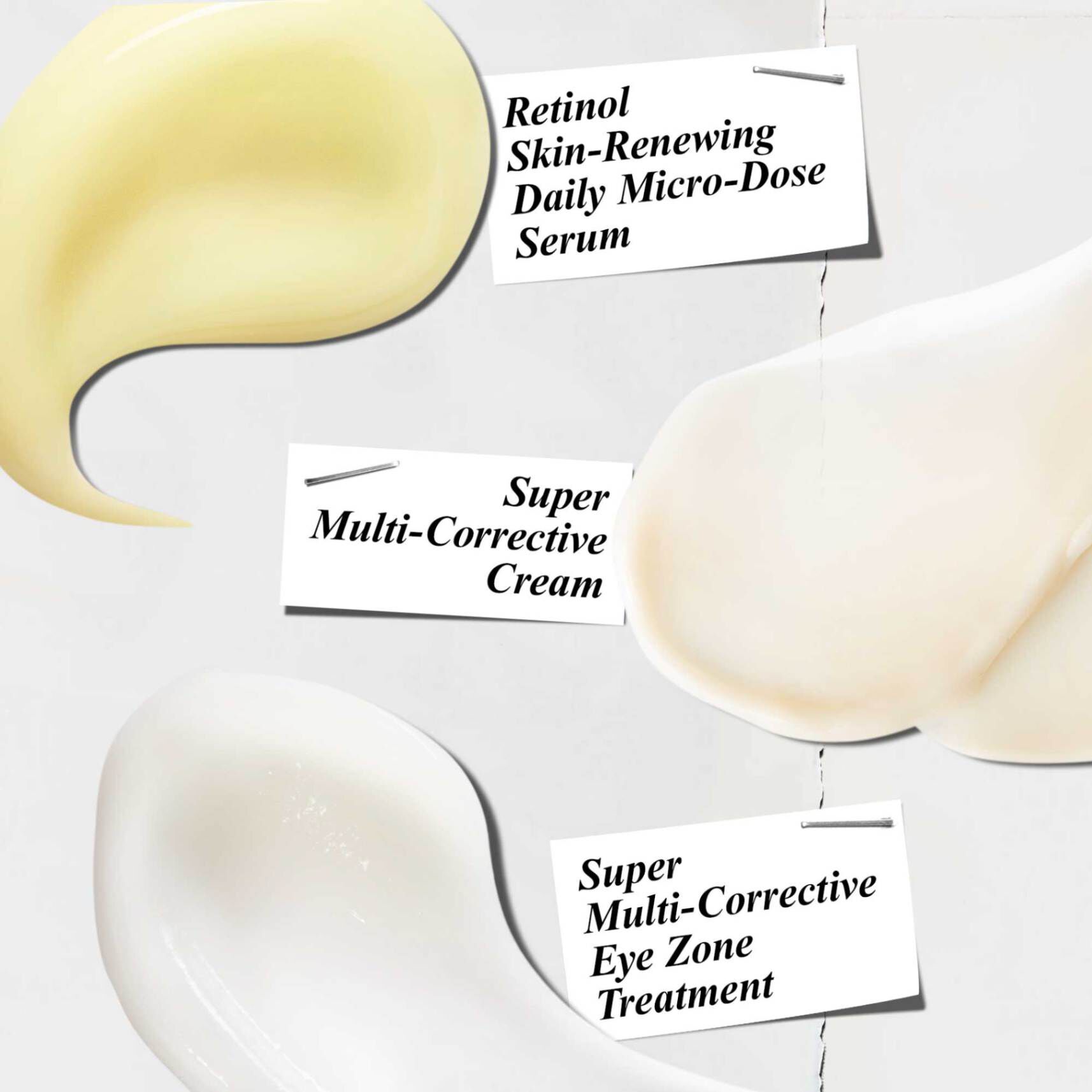Retinol, Super Multi-Corrective Cream ve Super Multi Eye Cream doku ornekleri​
