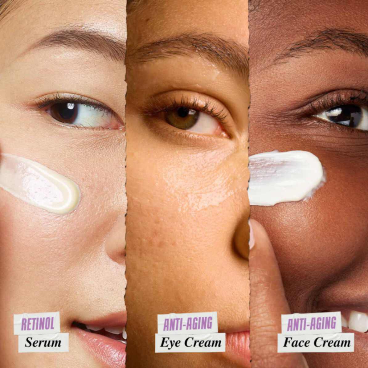 Retinol, Goz Kremi ve Yuz Kremi ornekleri uc farklı cilt tonunda​