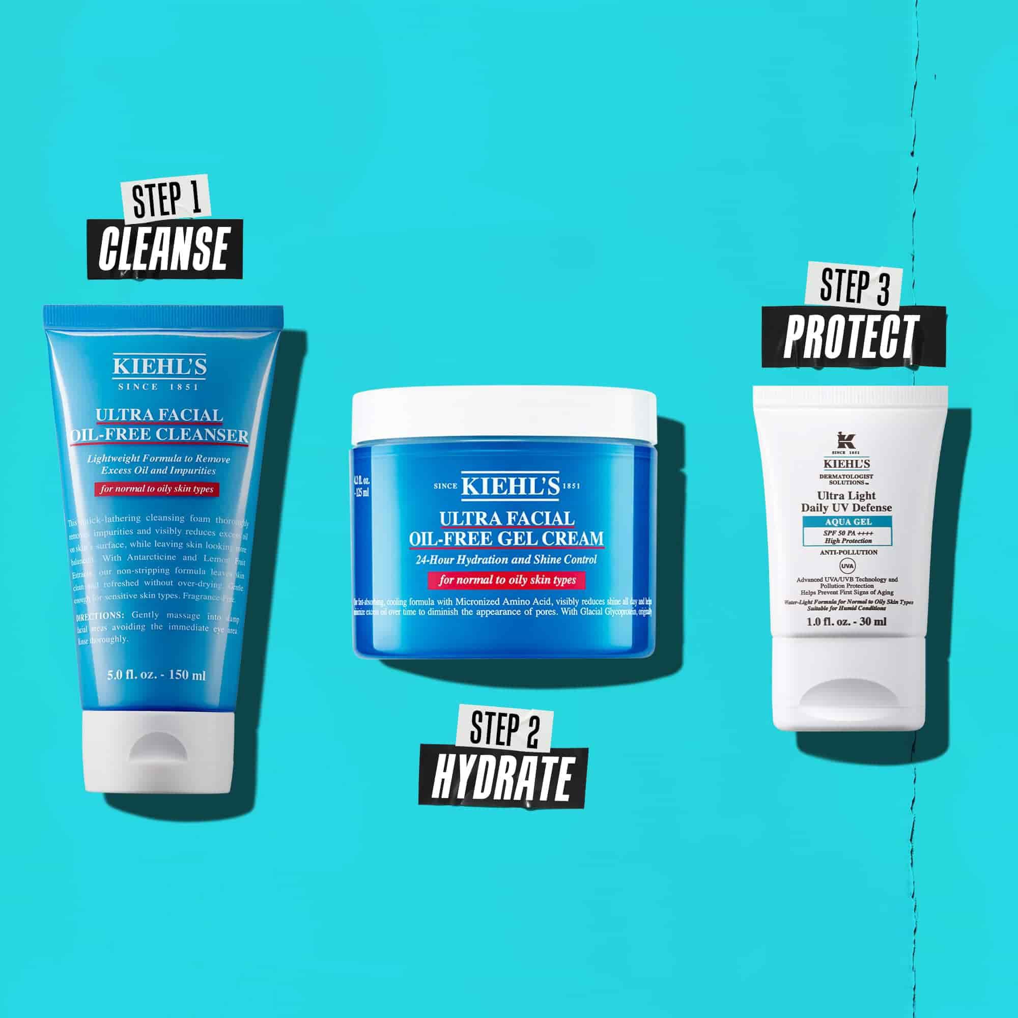 Kiehl's urunlerini iceren uc adımlı bir rutin:
          Adım 1: Ultra Facial Oil-Free Cleanser
          Adım 2: Ultra Facial Oil-Free Gel Cream
          Adım 3: Ultra Light Daily UV Defense Aqua Gel